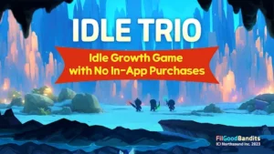 Idle Trio 1